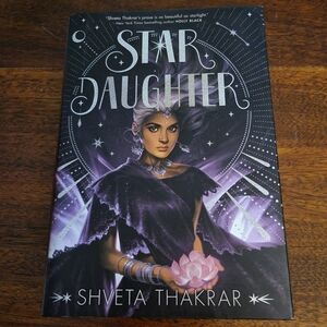 Star Daughter by Shveta Thakrar Owlcrate 1st Edition Hardcover SIGNED